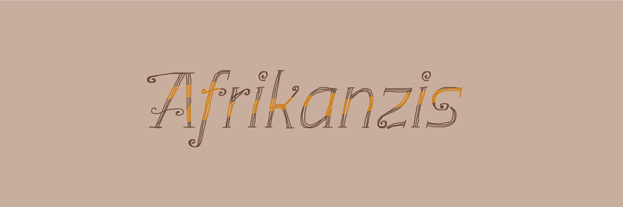 Afrikanzis font from Can Egridere